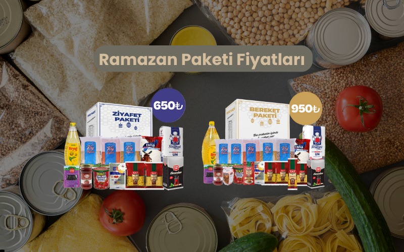 2025 Ramazan Paketi Fiyatları | Bereket ve Ziyafet Paketleri ile Sofralarınızı Şenlendirin